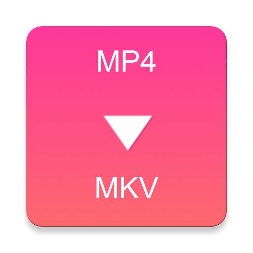 MP4 to MKV Converter 3.0