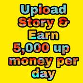 Story Upload And Earn Money 1.0