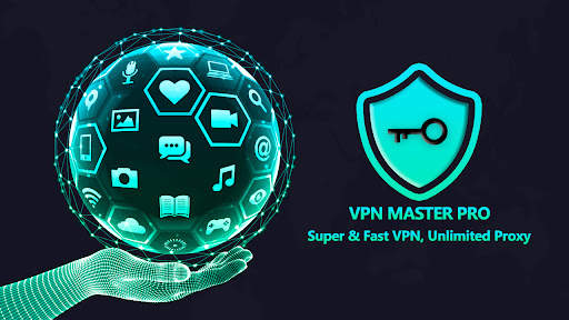 VPN Master Pro - Super & Fast VPN, Unlimited VPN screenshot 1