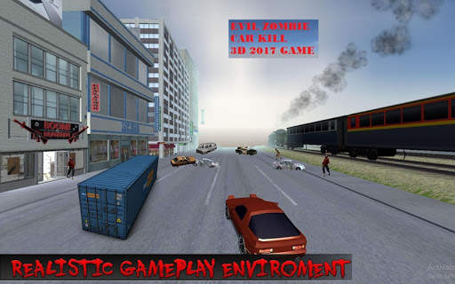 Evil Zombie Car Kill 2017 3D Game screenshot 4