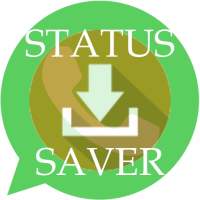 Status Saver For What-Sapp , Easy and Simple