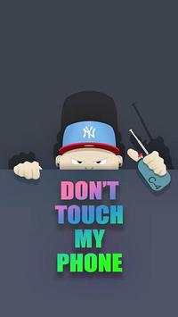 Don't Touch My Phone Wallpaper 7 تصوير الشاشة