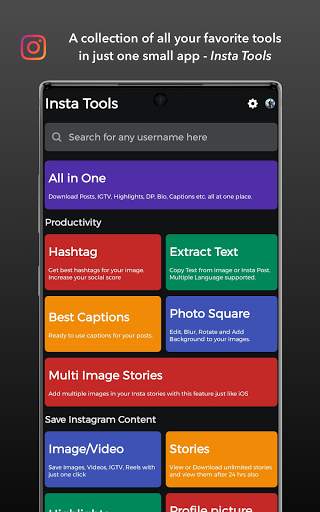 Insta Tools - An Integrated Instagram Toolkit screenshot 1