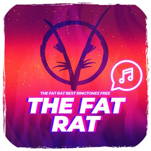 The Fat Rat - Best Ringtones Free 10.0.2