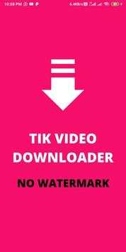 Tik Video Downloader For Tiktok Without Watermark screenshot 1