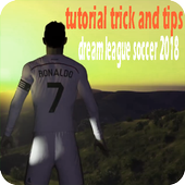 Tutorial  And Tips Dream League Soccer 2018 أيقونة