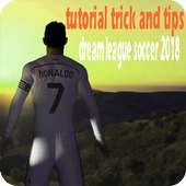 Tutorial  And Tips Dream League Soccer 2018 on 9Apps