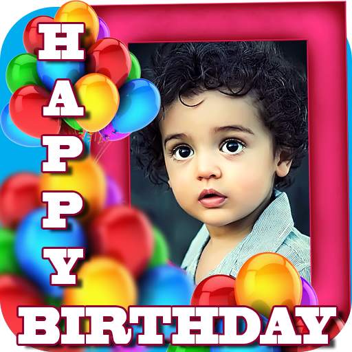 Birthday Greeting Cards Maker: Create photo frames 2.0