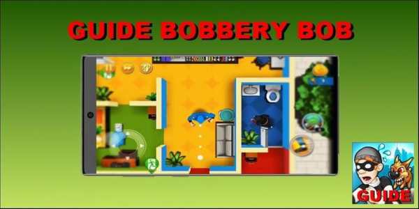 Guide for Bob The Robbery  - Walkthrough screenshot 3