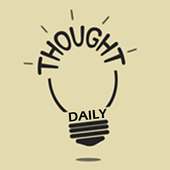 Daily Thought