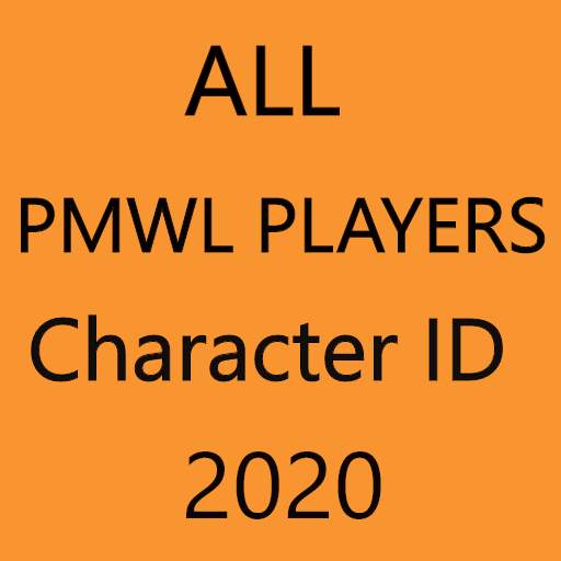 All PMWL Players Character ID 2020 PUBG MOBILE 3.0