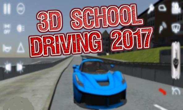 3D School Driving 2017 screenshot 2