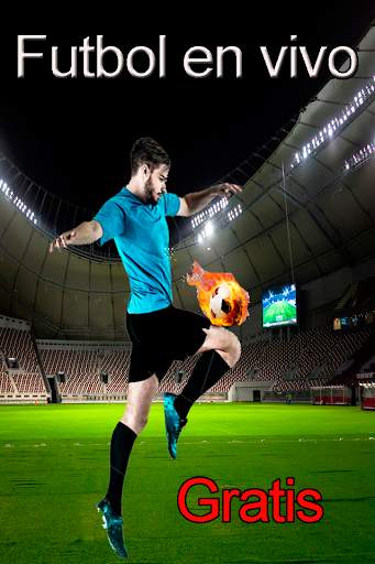 Ver Fútbol en Vivo TV y Radios Deportes Guide screenshot 4