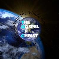 The Gospel of Christ - TGOC on 9Apps