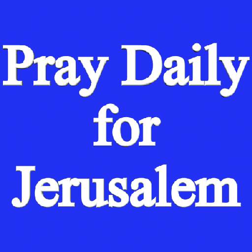 Pray Daily For Jerusalem 2.3
