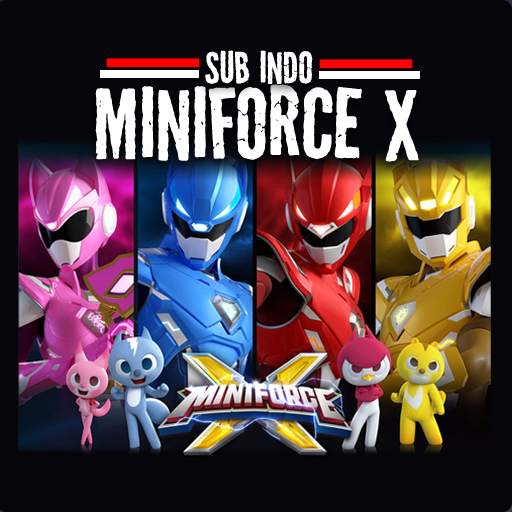 New Miniforce X - Full Episode Sub Indo 1.0