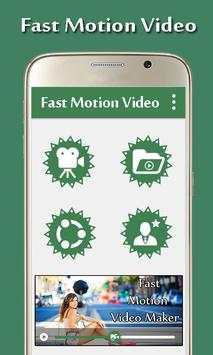 Fast Motion Video Maker screenshot 1