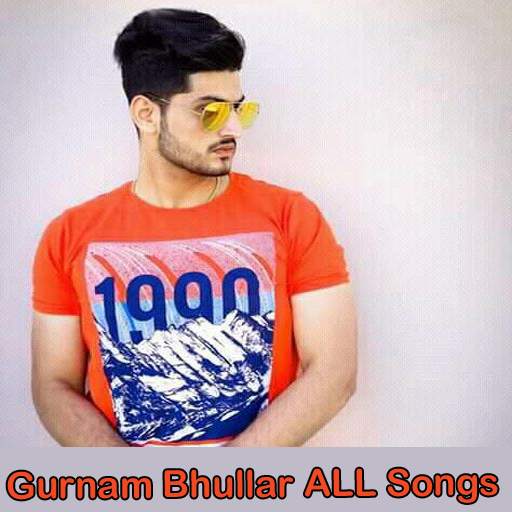 Gurnam Bhullar New Punjabi Song Videos 1.0.4