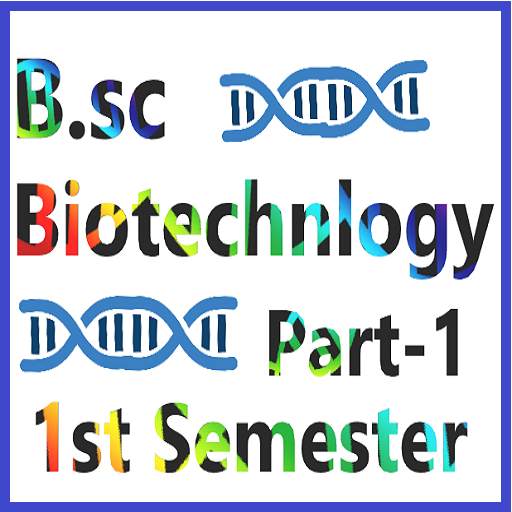 Bsc Biotechnology Part 1 1.2.3