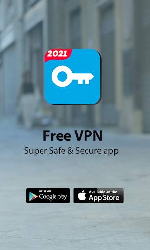 Free VPN - Super Safe & Secure app screenshot 1
