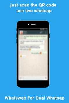Whatsweb for dual whatsap screenshot 3