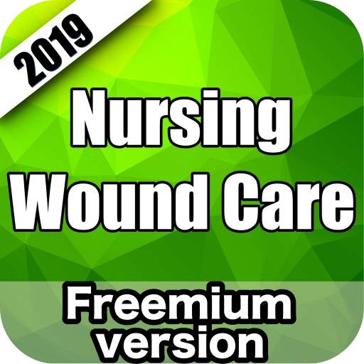 Nursing Wound Care Exam Prep 2019 Edition 1.0