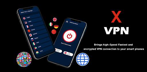 X VPN- FAST VPN, SAFE Browsing & Best VPN Proxy screenshot 1