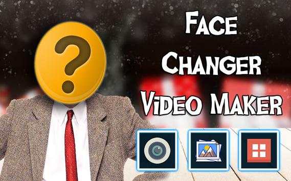 Face Changer Video Maker screenshot 1