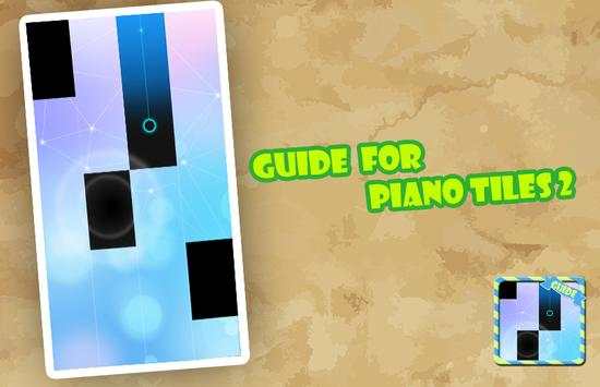 Guide For Piano Tiles 2 (2016) screenshot 1