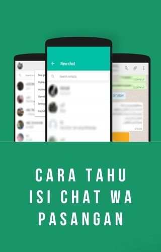 Cara Mengetahui Isi Chat WA Pasangan screenshot 1