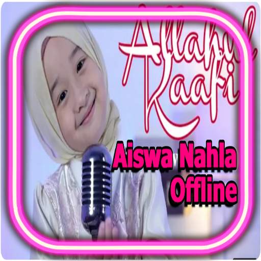 Lagu Aishwa Nahla Lengkap | Allahul Kaafi Offline 1.0