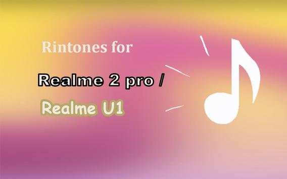Ringtones for Realme 2 pro / Realme U1 screenshot 1