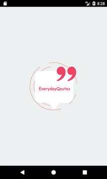 Every Day Qoutes screenshot 1