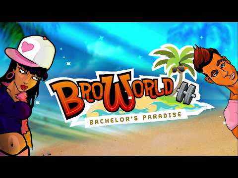 ? Broworld ? - A Douchebag Adventure Simulation screenshot 1
