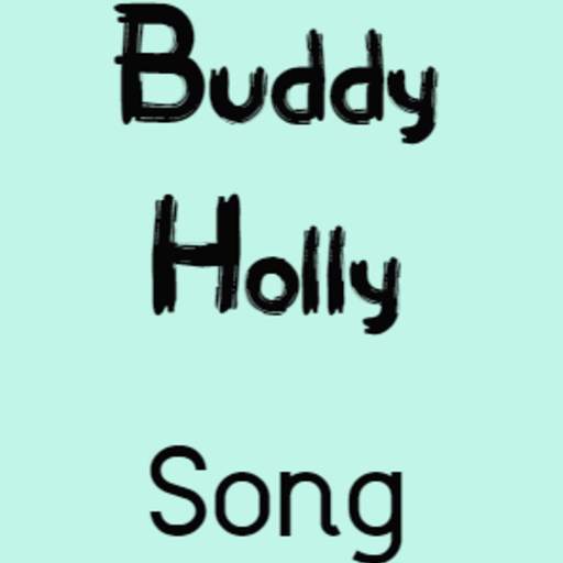 Buddy Holly Song 1.0