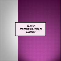 Ilmu Pengetahuan Umum on 9Apps
