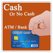 ATM Finder Cash / No Cash App 1.0.2