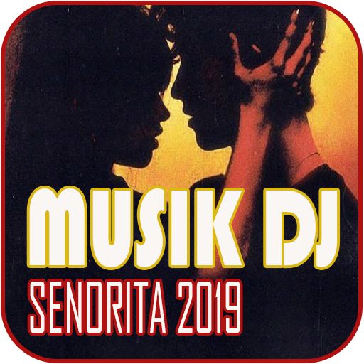 Musik Dj Senorita Offline 2019 icon