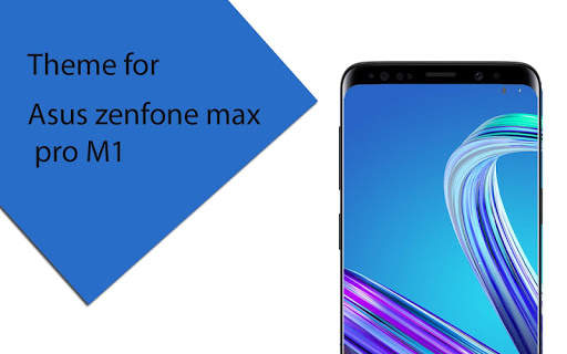 Theme & Launcher for Asus zenfone Max pro (M1) screenshot 1
