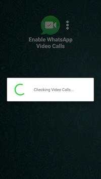 Enable WhatsApp Video Calls screenshot 4
