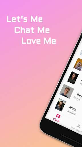 Chat Me -Meet New People, let Me,chat me & Love Me screenshot 1