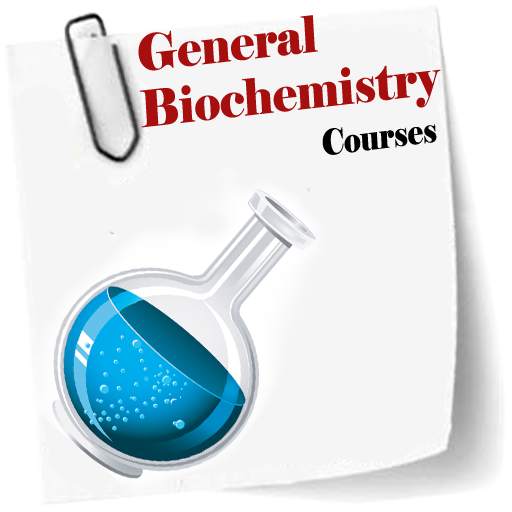 General Biochemistry course 2.5