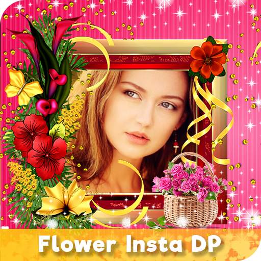 Flower Insta DP , Flower Frames Profile Pic 1.7