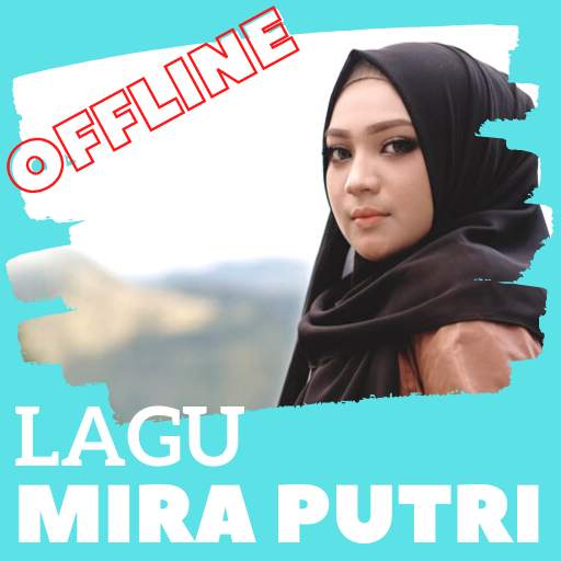 Lagu Mira Putri Offline 2.0.0