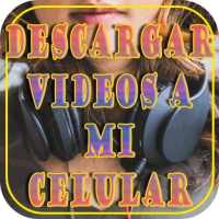 Descargar Videos a mi Celular Gratis Guia Fast icon
