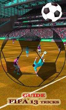 Guide FIFA 13 Tricks screenshot 3