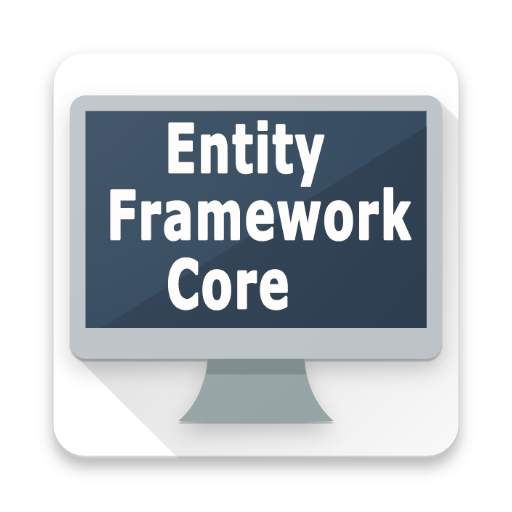 Learn Entity Framework Core with Real Apps 3.0