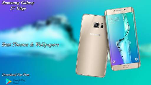 Theme for Galaxy S7 Edge & Samsung s7 edge screenshot 1