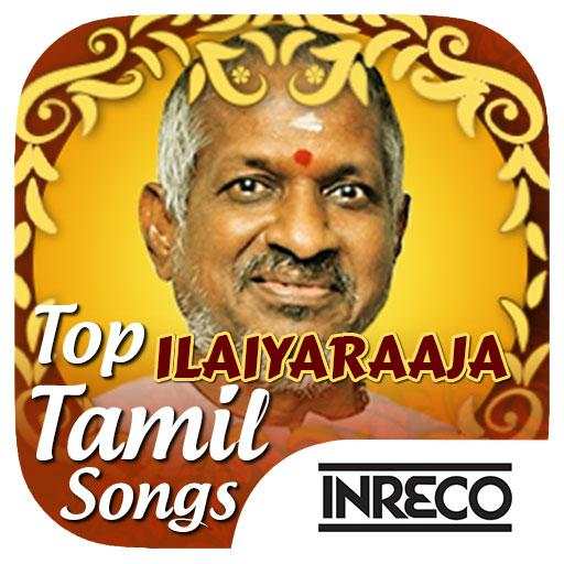 Top Ilaiyaraaja Tamil Songs 1.0.0.28