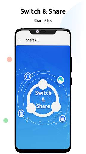 Switch & Share - Share Files & Send Anyware screenshot 1